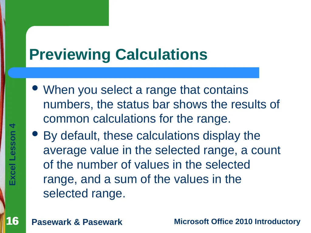 1 Excel Lesson 4 Entering Worksheet Formulas - slide 16 of 21