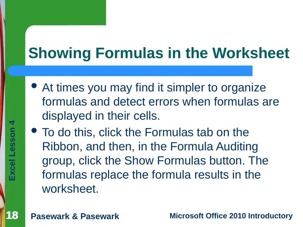 1 Excel Lesson 4 Entering Worksheet Formulas - slide 18 of 21