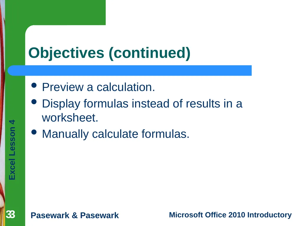 1 Excel Lesson 4 Entering Worksheet Formulas - slide 3 of 21