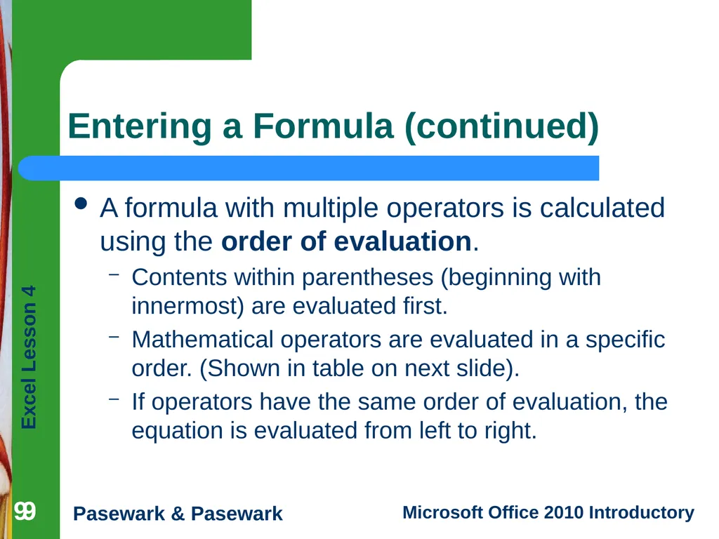 1 Excel Lesson 4 Entering Worksheet Formulas - slide 9 of 21