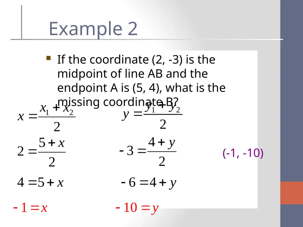 The Distance and Midpoint Formula What is the - slide 10 of 11