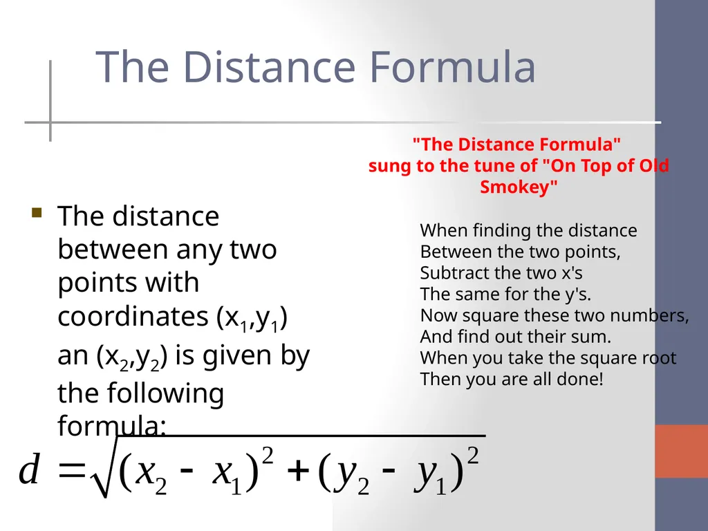 The Distance and Midpoint Formula What is the - slide 3 of 11