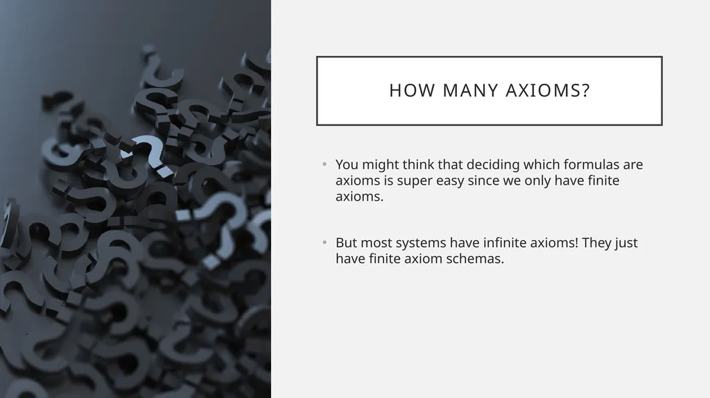 Consistency and Axioms Some pre-history of - slide 16 of 26