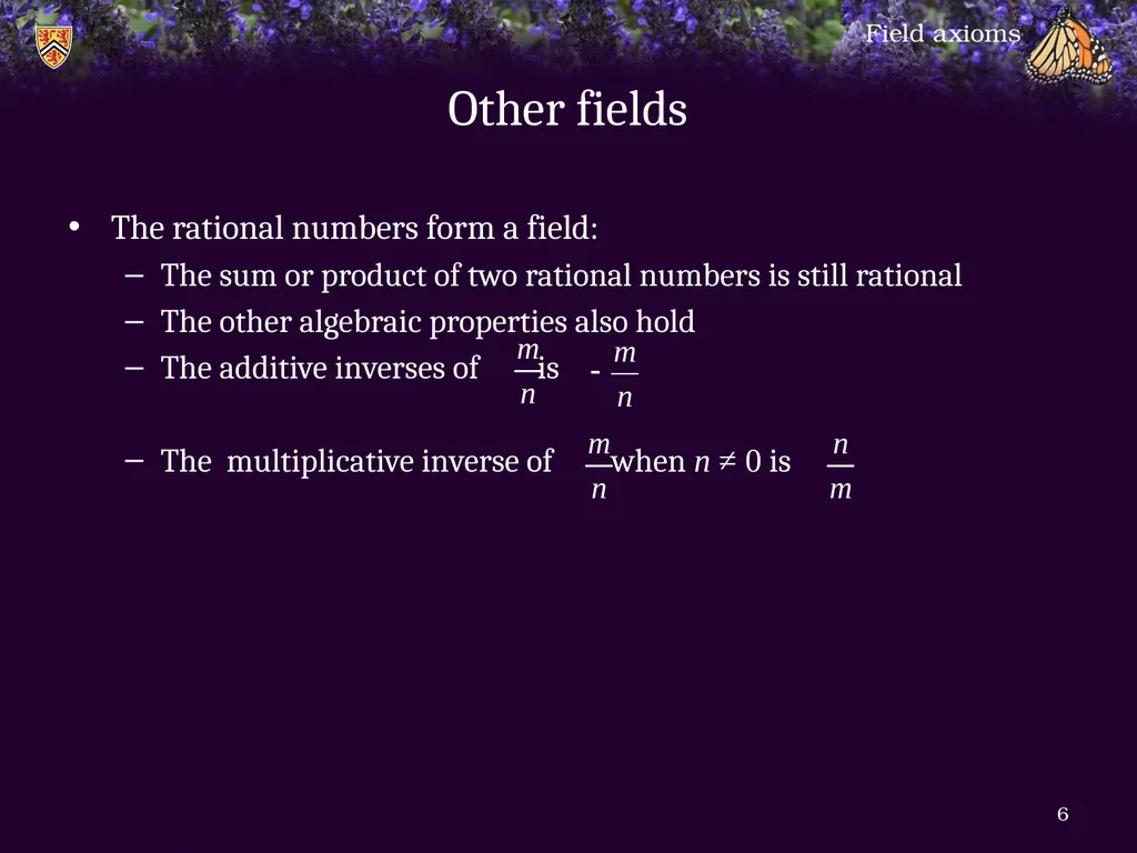 1.6.1 Field axioms Introduction In this topic, we - slide 6 of 31