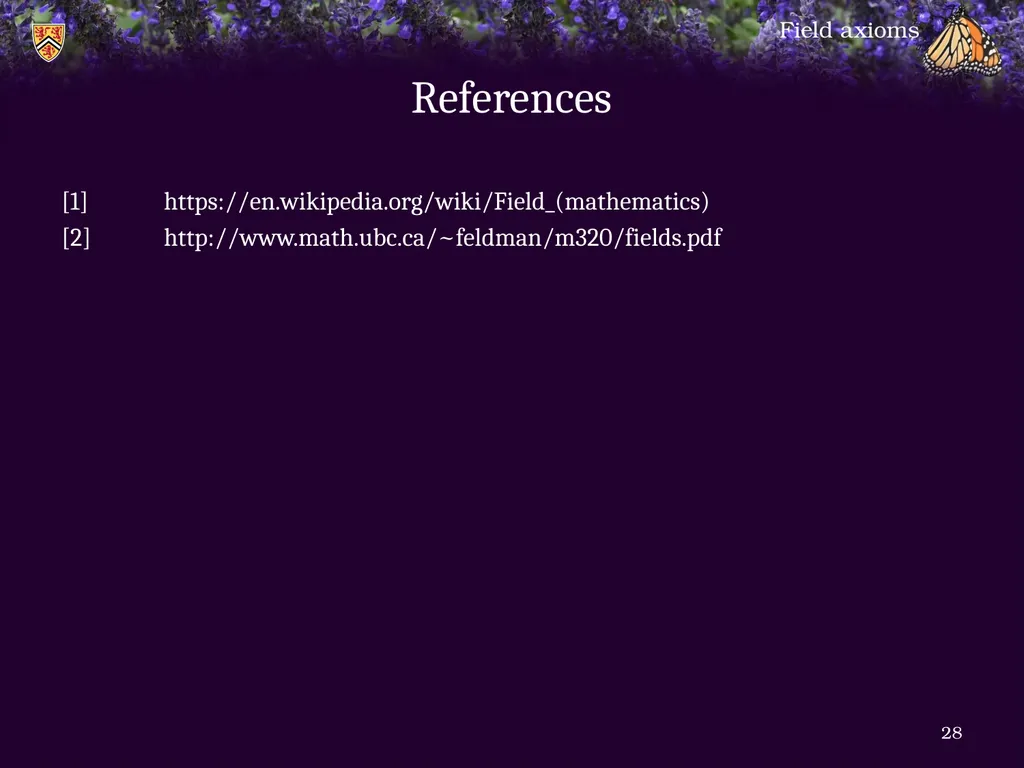 1.6.1 Field axioms Introduction In this topic, we - slide 28 of 31