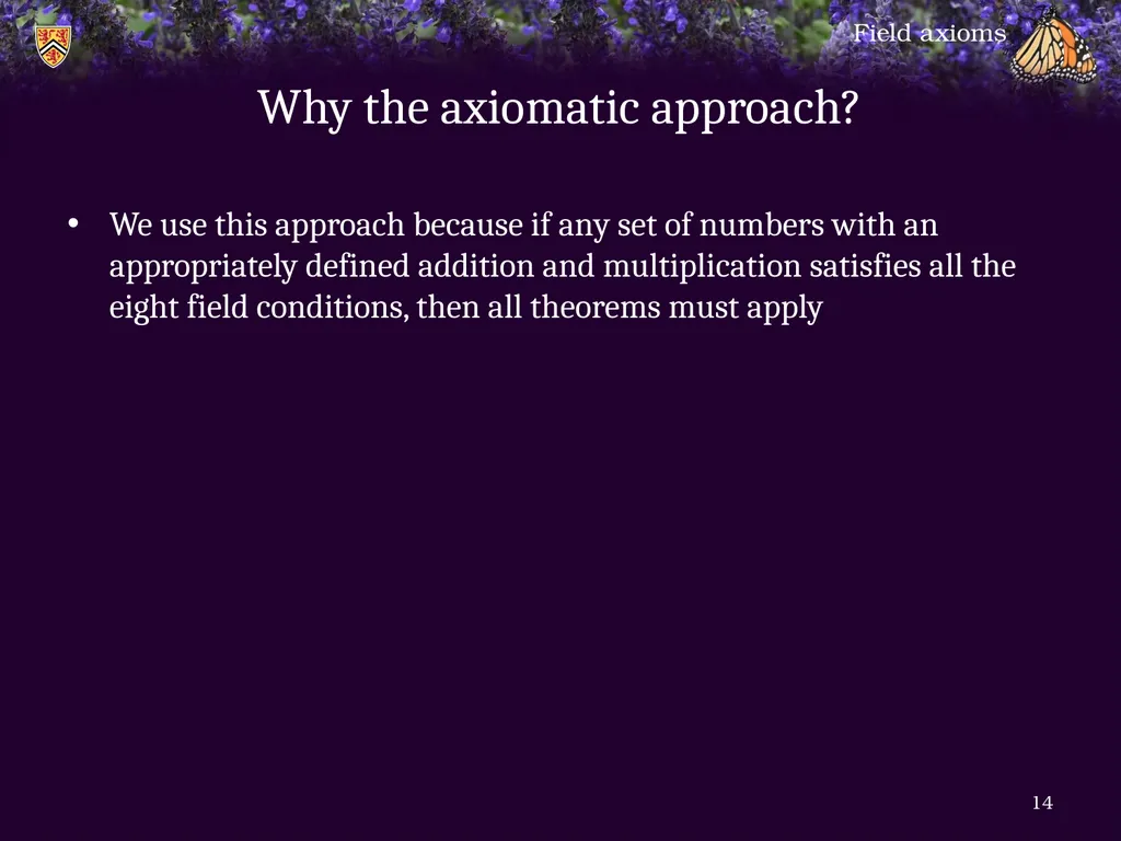 1.6.1 Field axioms Introduction In this topic, we - slide 14 of 31