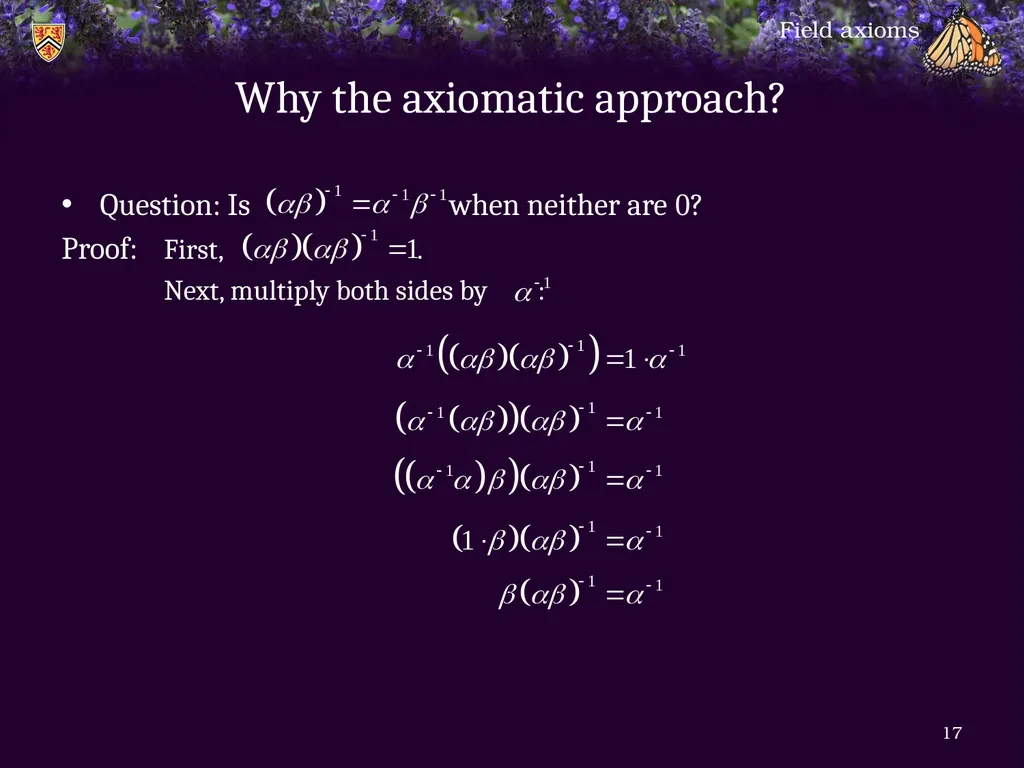 1.6.1 Field axioms Introduction In this topic, we - slide 17 of 31