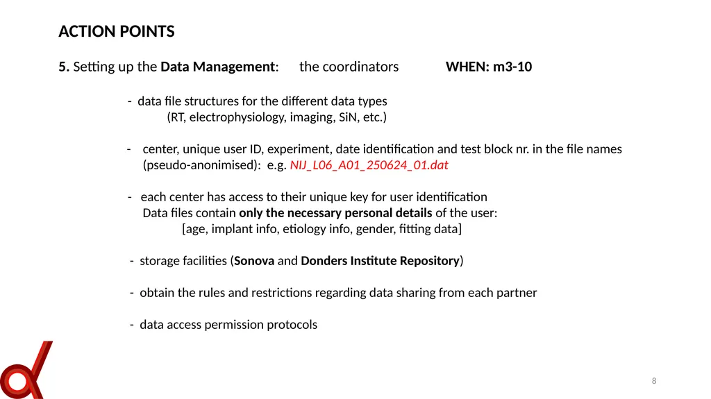 KICK-OFF OTOCONTROL-2.0 PROJECT January 17, 2024 - slide 8 of 9