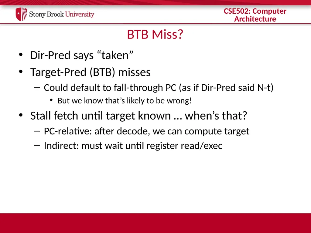 CSE 502: Computer Architecture Branch Prediction - slide 16 of 58