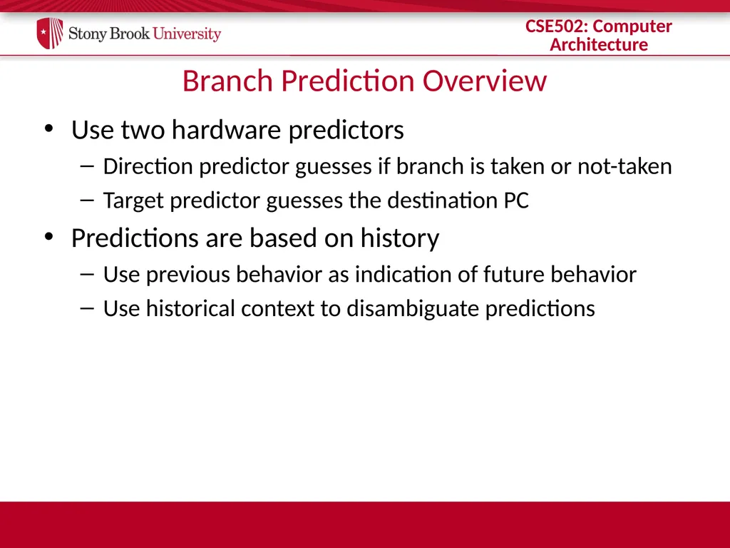 CSE 502: Computer Architecture Branch Prediction - slide 3 of 58