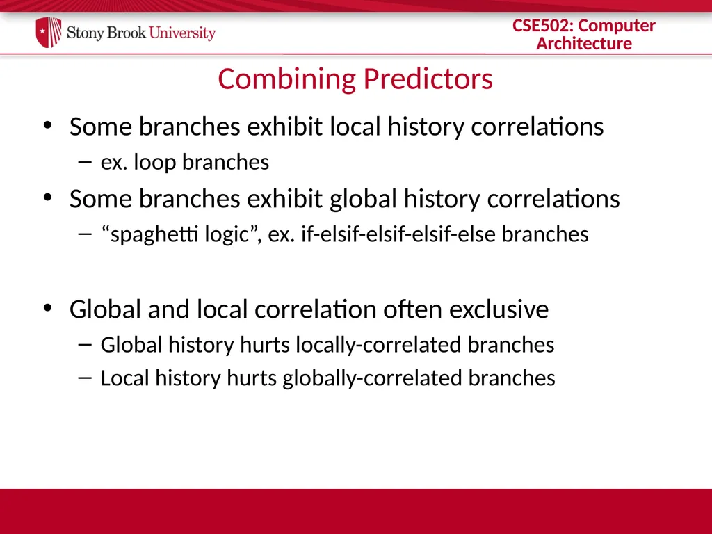 CSE 502: Computer Architecture Branch Prediction - slide 43 of 58