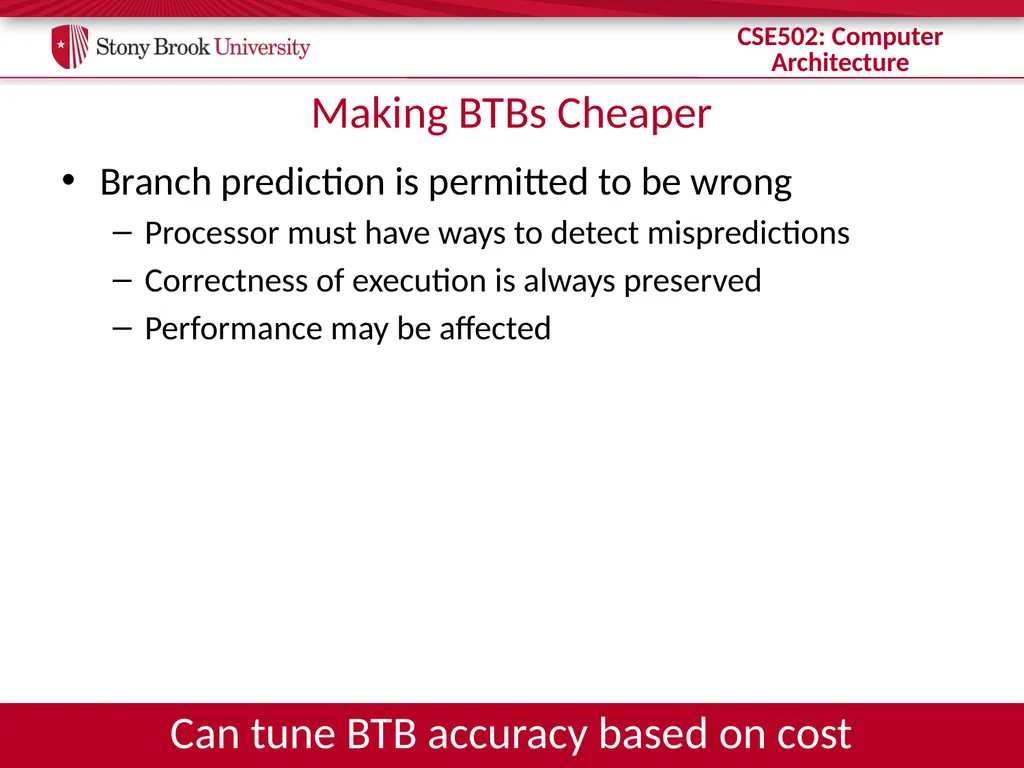 CSE 502: Computer Architecture Branch Prediction - slide 13 of 58