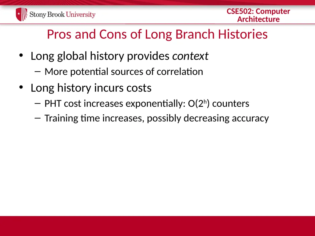 CSE 502: Computer Architecture Branch Prediction - slide 45 of 58