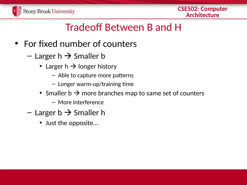 CSE 502: Computer Architecture Branch Prediction - slide 40 of 58