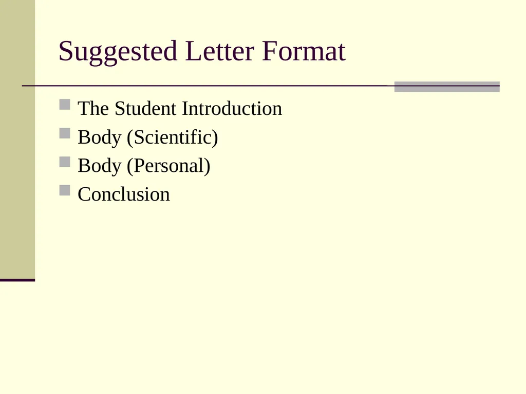 Writing Recommendation Letters Maya Schuldiner - slide 7 of 20