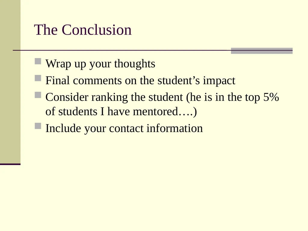 Writing Recommendation Letters Maya Schuldiner - slide 11 of 20