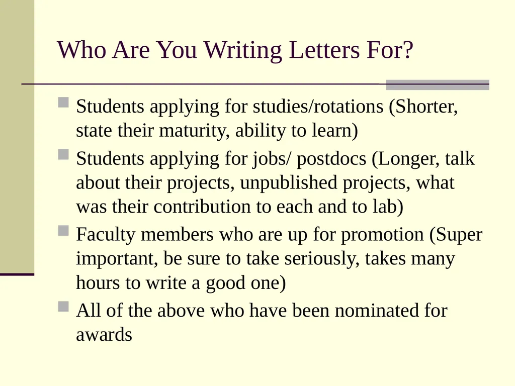 Writing Recommendation Letters Maya Schuldiner - slide 4 of 20