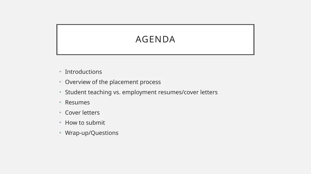 Student teaching Resume and cover letter workshop - slide 3 of 38