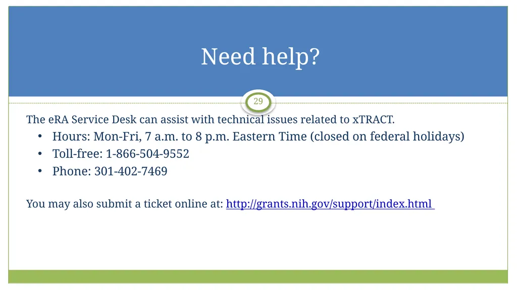 electronic Research Administration (eRA) OER, OD, - slide 29 of 29