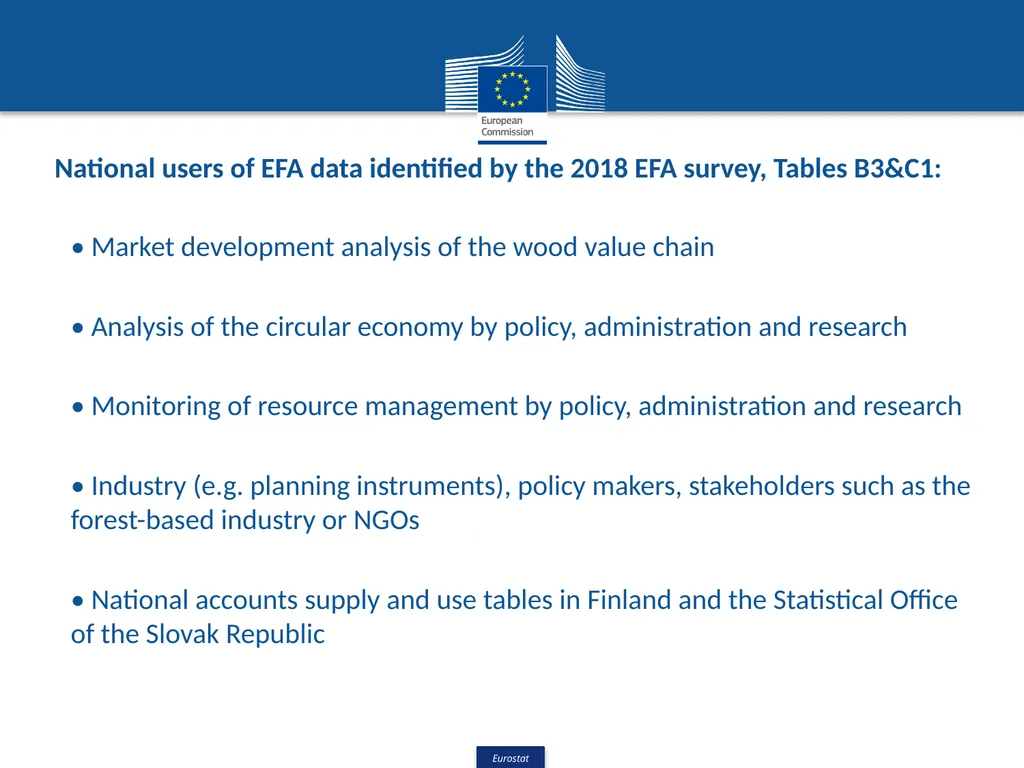 European Forest Accounts – Data users & - slide 4 of 10