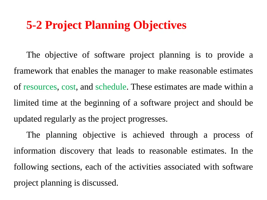 Chapter 5 Software Project Planning Software - slide 6 of 25