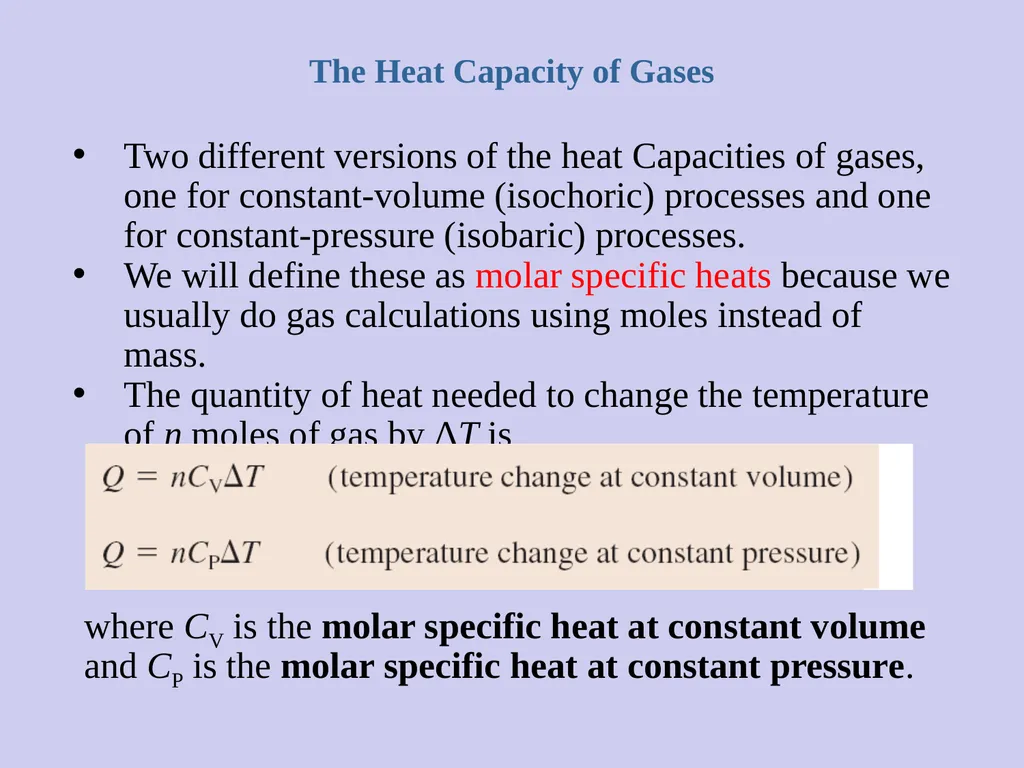 Heat Capacity, C Specific heat capacity, c the - slide 5 of 14
