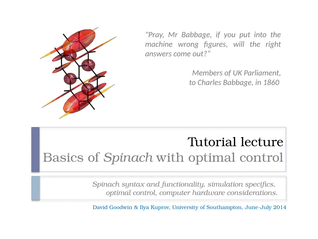 Tutorial lecture Basics of Spinach with optimal - slide 1 of 20