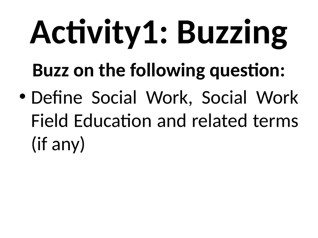 SWT04211 SOCIAL WORK FIELD INSTRUCTION Topic 1 : - slide 6 of 264