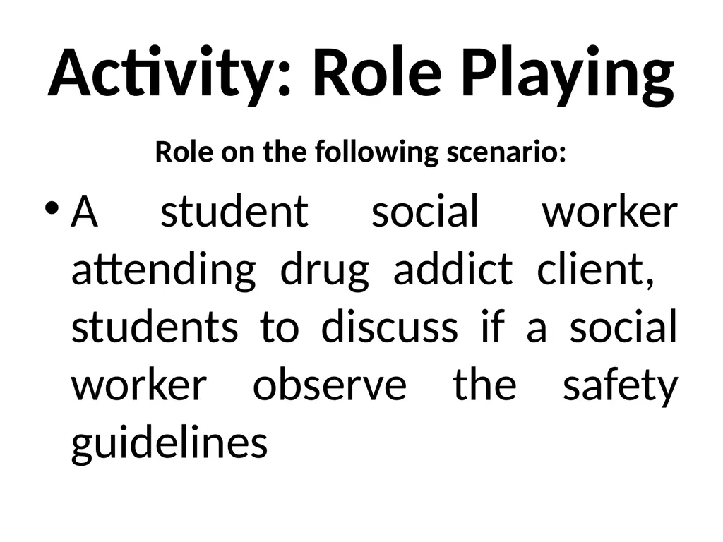 SWT04211 SOCIAL WORK FIELD INSTRUCTION Topic 1 : - slide 141 of 264