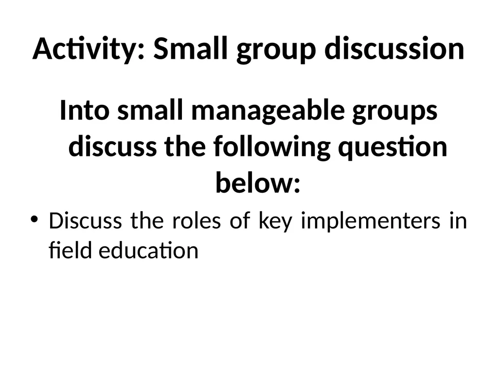 SWT04211 SOCIAL WORK FIELD INSTRUCTION Topic 1 : - slide 32 of 264