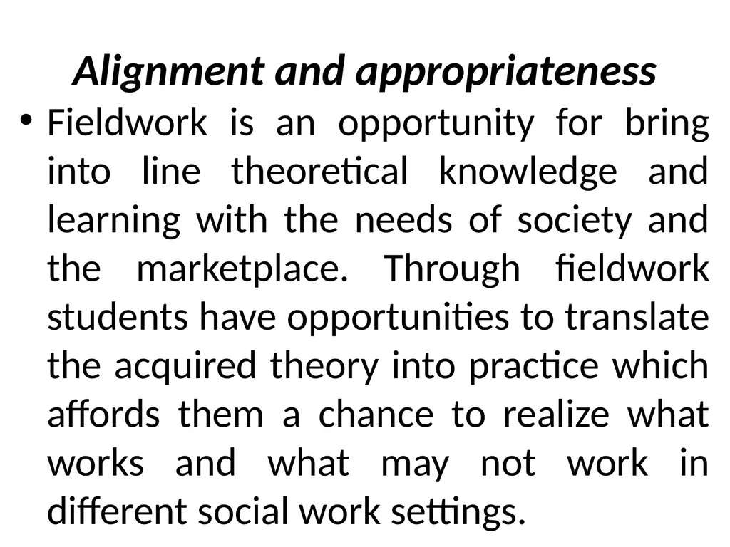 SWT04211 SOCIAL WORK FIELD INSTRUCTION Topic 1 : - slide 24 of 264