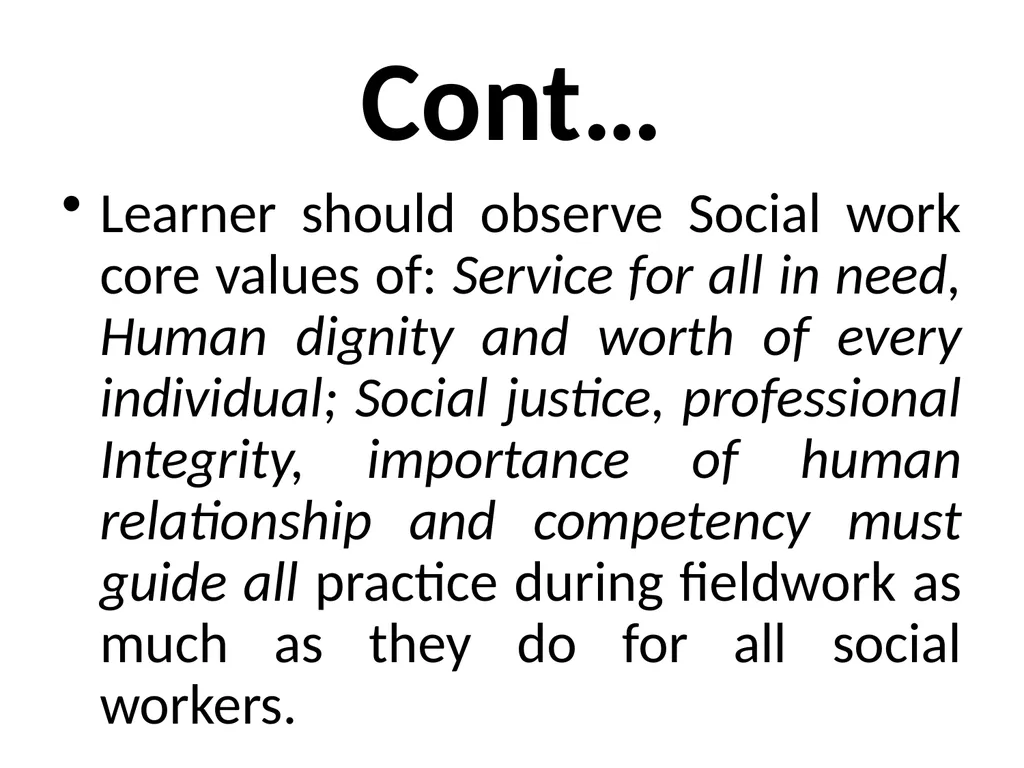 SWT04211 SOCIAL WORK FIELD INSTRUCTION Topic 1 : - slide 137 of 264