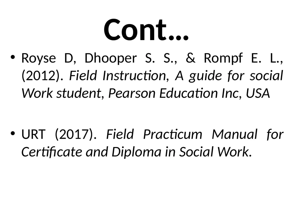 SWT04211 SOCIAL WORK FIELD INSTRUCTION Topic 1 : - slide 262 of 264