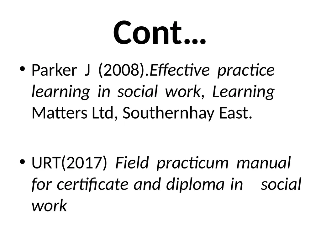 SWT04211 SOCIAL WORK FIELD INSTRUCTION Topic 1 : - slide 49 of 264
