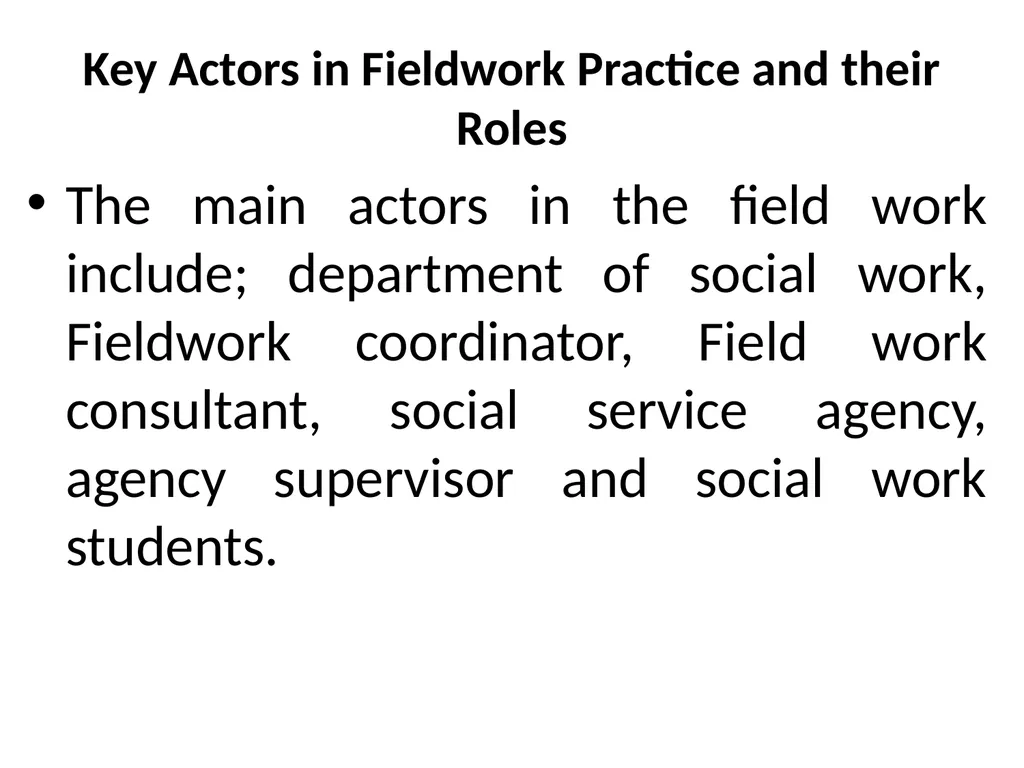 SWT04211 SOCIAL WORK FIELD INSTRUCTION Topic 1 : - slide 30 of 264