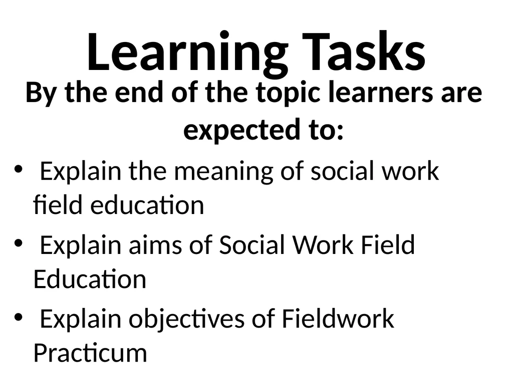 SWT04211 SOCIAL WORK FIELD INSTRUCTION Topic 1 : - slide 3 of 264