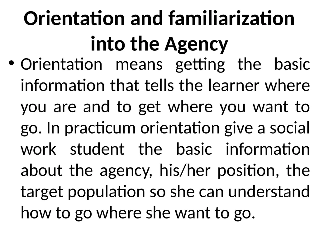 SWT04211 SOCIAL WORK FIELD INSTRUCTION Topic 1 : - slide 128 of 264