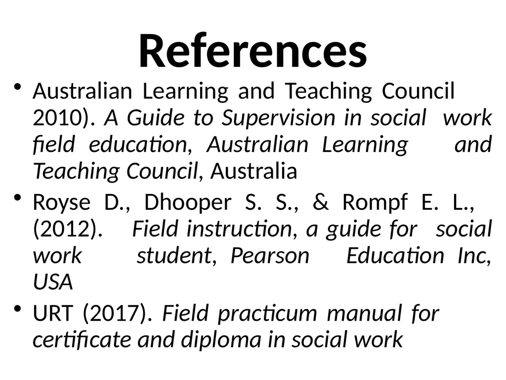 SWT04211 SOCIAL WORK FIELD INSTRUCTION Topic 1 : - slide 195 of 264