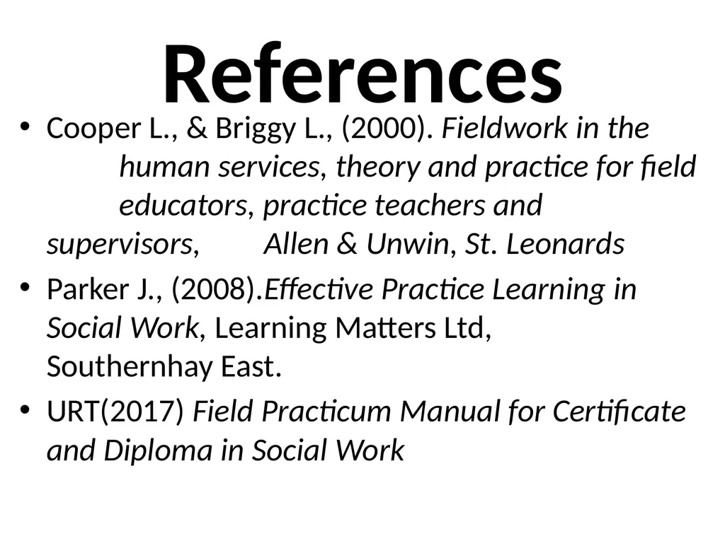SWT04211 SOCIAL WORK FIELD INSTRUCTION Topic 1 : - slide 94 of 264