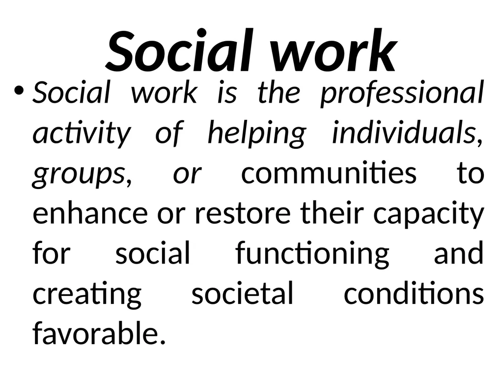 SWT04211 SOCIAL WORK FIELD INSTRUCTION Topic 1 : - slide 7 of 264
