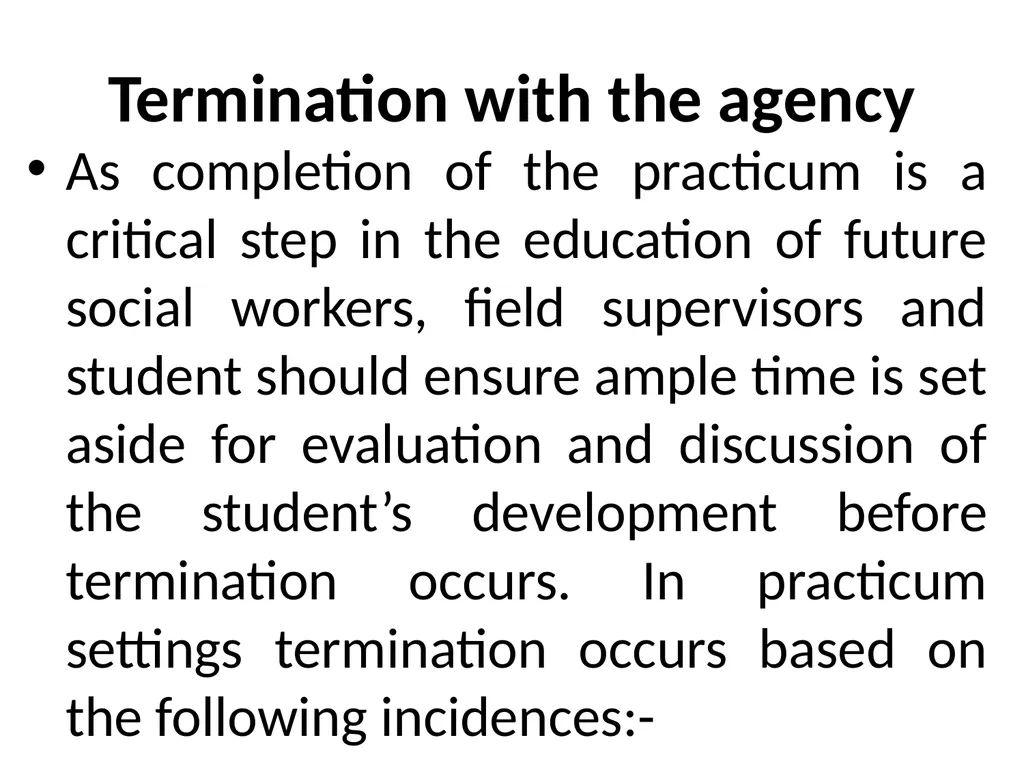 SWT04211 SOCIAL WORK FIELD INSTRUCTION Topic 1 : - slide 248 of 264