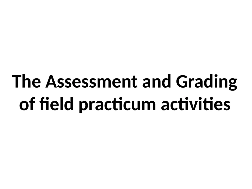 SWT04211 SOCIAL WORK FIELD INSTRUCTION Topic 1 : - slide 187 of 264