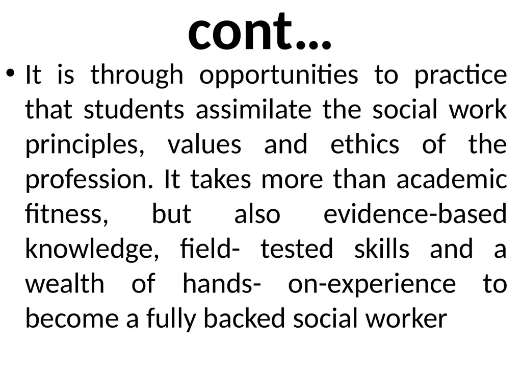 SWT04211 SOCIAL WORK FIELD INSTRUCTION Topic 1 : - slide 23 of 264