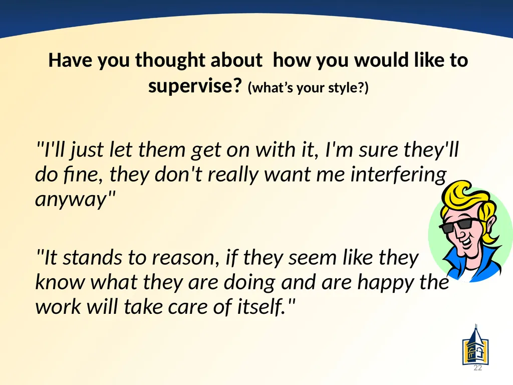 The Basics of Supervision: A PowerPoint - slide 22 of 45