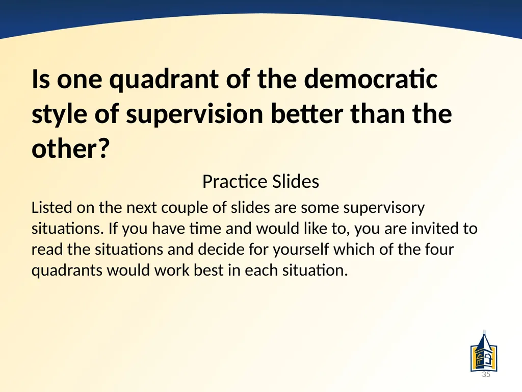 The Basics of Supervision: A PowerPoint - slide 35 of 45