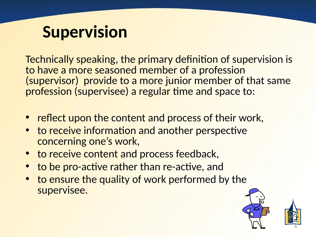 The Basics of Supervision: A PowerPoint - slide 6 of 45