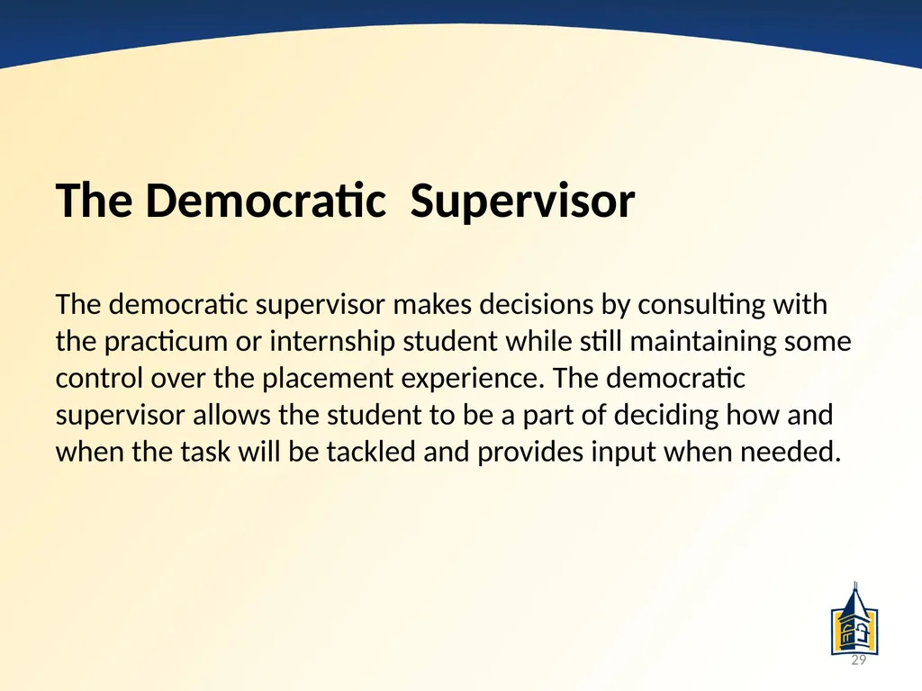 The Basics of Supervision: A PowerPoint - slide 29 of 45