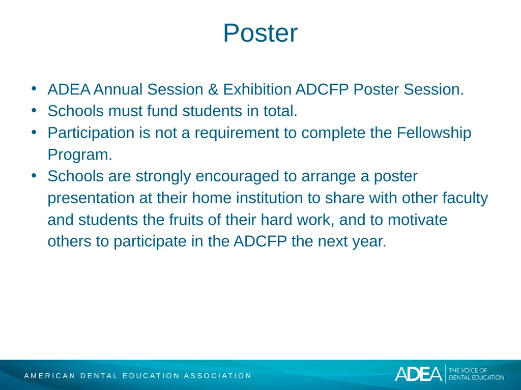 ADEA Academic Dental Careers Fellowship Program - slide 30 of 34