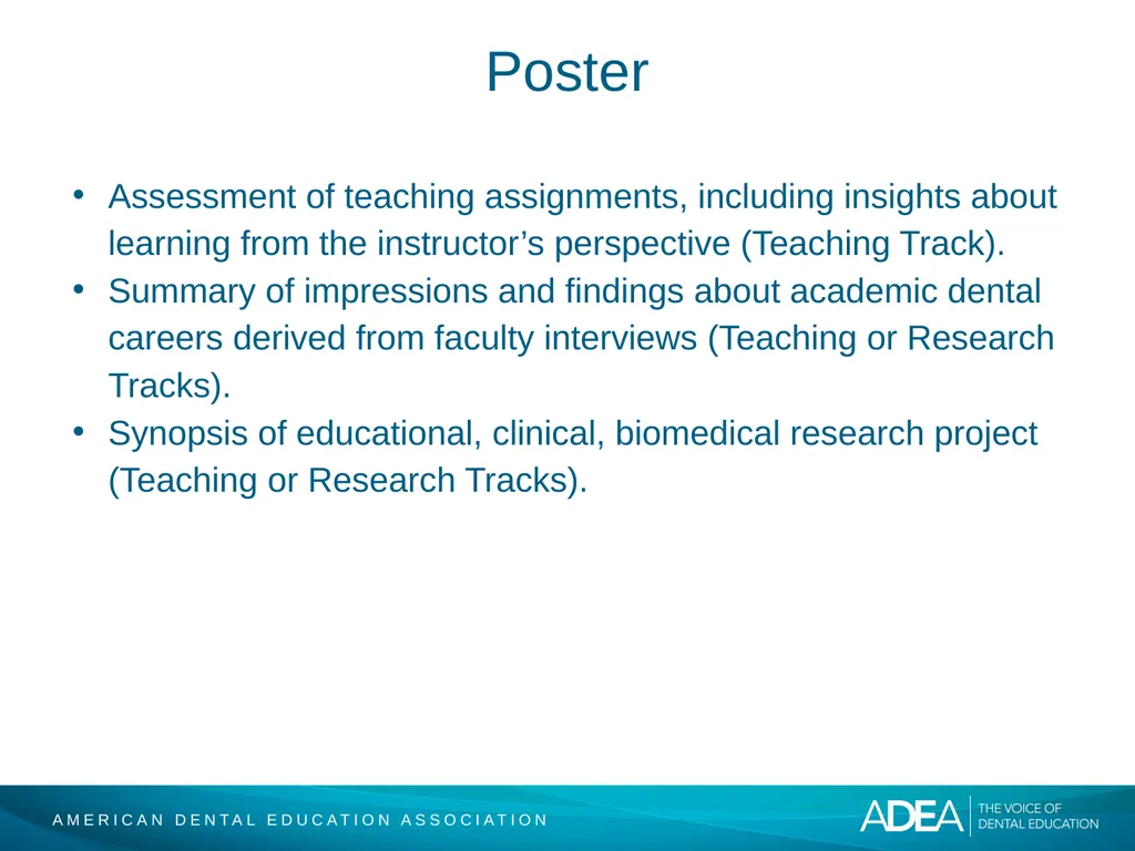 ADEA Academic Dental Careers Fellowship Program - slide 29 of 34