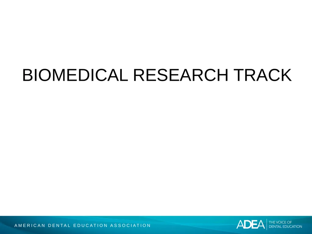 ADEA Academic Dental Careers Fellowship Program - slide 23 of 34
